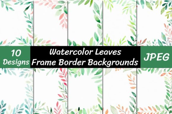 Nature-Inspired Design: Using Watercolor Leaves Frame Backgrounds