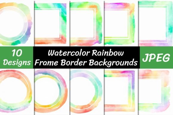 Watercolor Rainbow Frame Backgrounds: Vibrant Digital Papers for Creative Projects